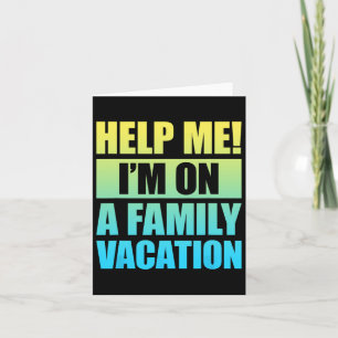 Help Me I'm On A Family Vacation 3 Kaart