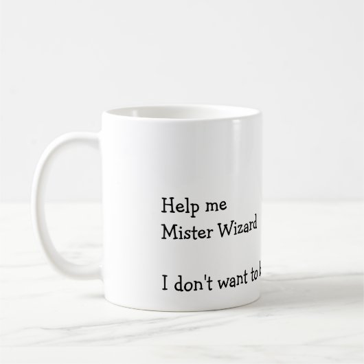 Help me met de wizard Mister Koffiemok (Links)