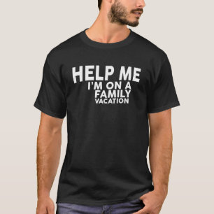 Help me op vakantie met het gezin vakantie familie t-shirt