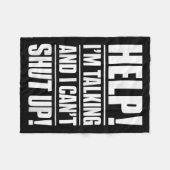 Help me praten en ik kan niet zwijgen fleece deken (Voorkant (Horizontaal))