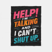 Help me praten en ik kan niet zwijgen fleece deken (Voorkant)
