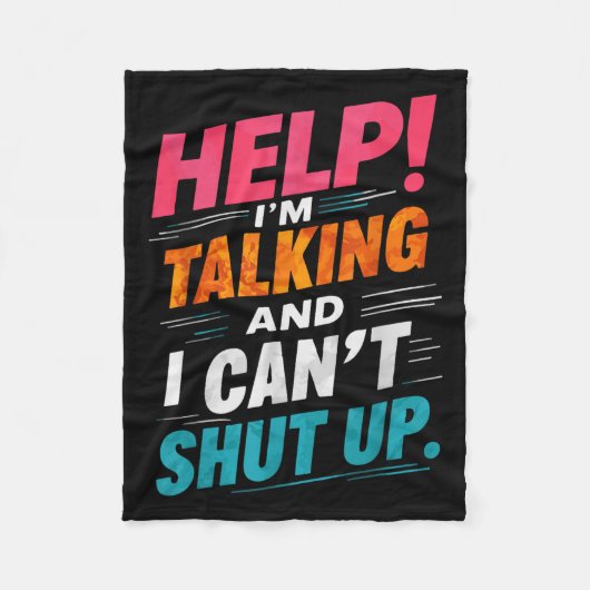 Help me praten en ik kan niet zwijgen fleece deken (Voorkant)
