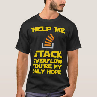 Help me Stack Overflow grappige devovooprogrammeur T-shirt