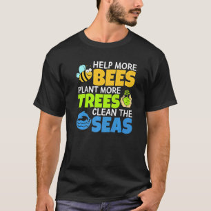 Help meer bijen Plant meer bomen de Zeeen in het o T-shirt