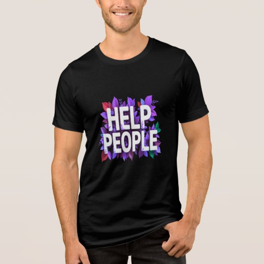 Help Mensen – Inspirerend Positief Bericht Tri-Blend Shirt (Voorkant)