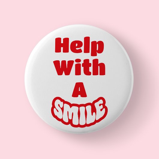 Help Met Een Glimlach Rood & Wit Tekst Badge/ Ronde Button 5,7 Cm