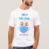 Help niemand t-shirt (Voorkant)