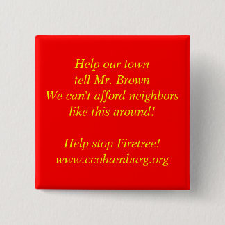 Help onze stad Mr Brown... Vierkante Button 5,1 Cm