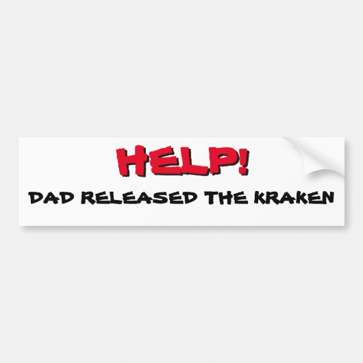 Help! Papa heeft de Kraken Red op Black uitgebrach Bumpersticker (Voorkant)