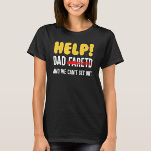 Help papa scheet en we kunnen er niet uit t-shirt
