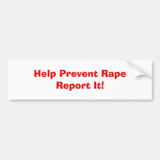 Help RapeReport te voorkomen! Bumpersticker (Voorkant)