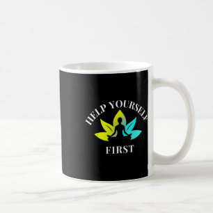 Help uzelf Eerst,boeddha Woord,yoga,meditatie,lo Koffiemok