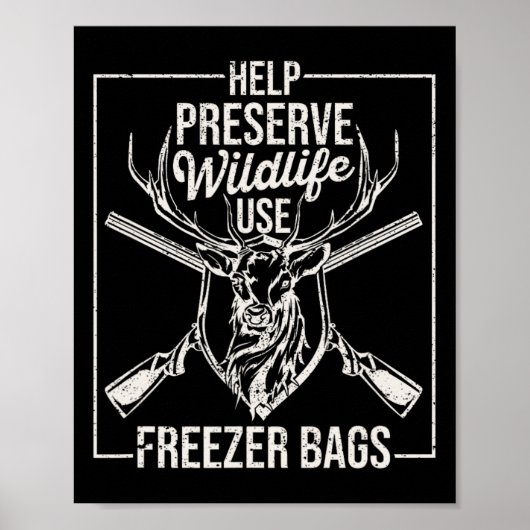 Help Wildlife te behouden Gebruik Freezer Bygs Fun Poster (Voorkant)
