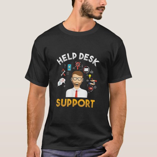 Helpdesk Technische ondersteuning Klantenservicepr T-shirt (Voorkant)