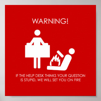 Helpdesk Waarschuwing Poster