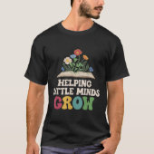 Helping Little Minds Grow Dyslexia Teachers Apprec T-shirt (Voorkant)