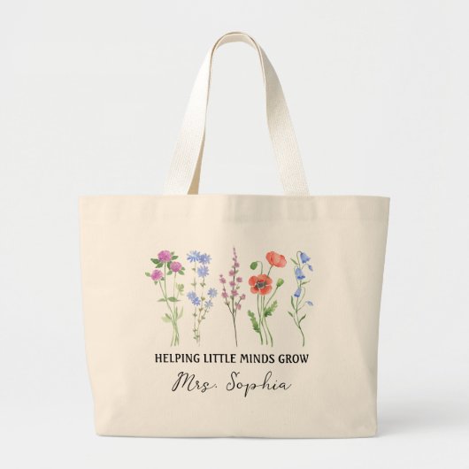 Helping Little Minds Grow Tote | Custom Name Teach Grote Tote Bag (Voorkant)