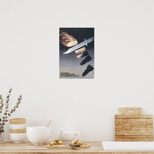 Helping the starving Americanstyle USSR Propaganda Poster (Keuken)
