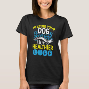 Helpt uw hond een diergezondheids- en gezondheidsv t-shirt