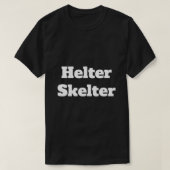 Helter Skelter Classic T-Shirt (Design voorkant)