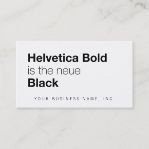 Helvetica Bold is de nieuwe zwarte Visitekaartje