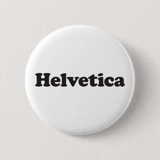 Helvetica Design 3 Ronde Button 5,7 Cm (Voorkant)