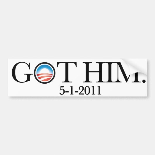 HEM. OBAMA GOT OSAMA. BIN LADEN IS DOOD. BUMPERSTICKER (Voorkant)