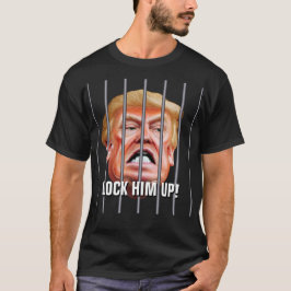 Hem omhoog vergrendelen - Anti-Traitor President T T-shirt