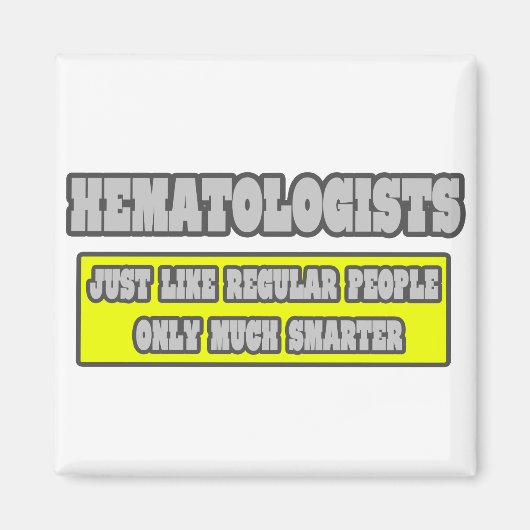 Hematologen...veel slimmer magneet (Voorkant)
