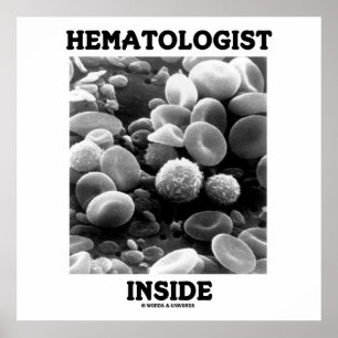 Hematoloog Inside (bloedcellen) Poster