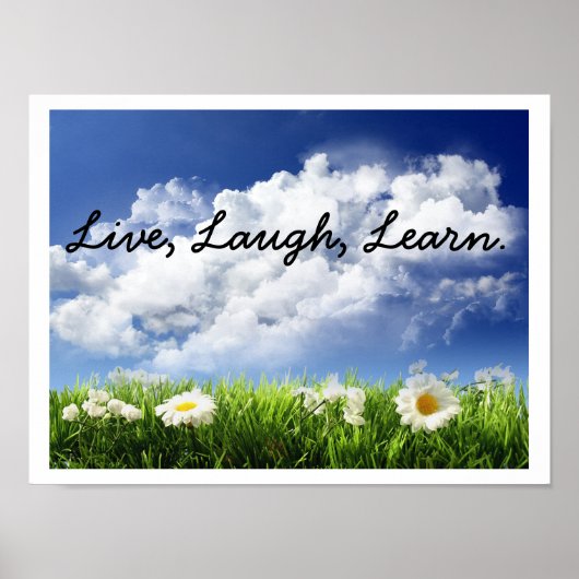 Hemel en bloemen, Live, Laugh, Leer. Poster (Voorkant)