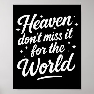 Hemel Mis het niet voor de Wereld Christelijke Man Poster