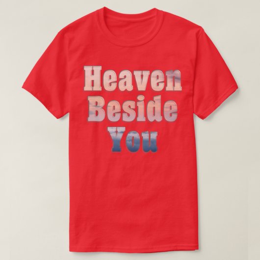 Hemel naast je t-shirt (Design voorkant)
