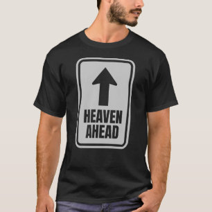 Hemel Vooruit – Houd de Moed, Blijf op Koers T-shirt