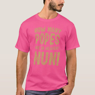 Hemels, Hoeveel P Op Es zijn er in de Hemelse Non T-shirt