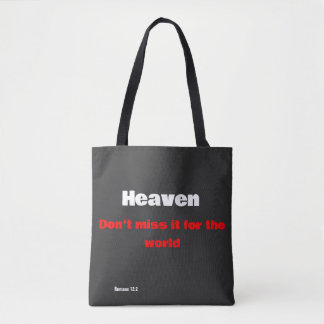 Hemels, mis het niet voor de wereld tote bag