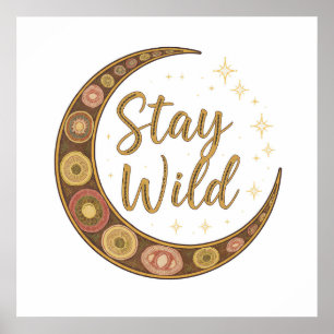 Hemelse Boho Kunst: Blijf Wild Halve Maan Banner Poster