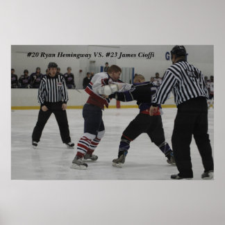 Hemi, #20 Ryan Hemingway VS. #23 James Cioffi Poster