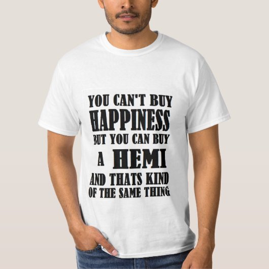 HEMI=HAPPINESS T-SHIRT (Voorkant)