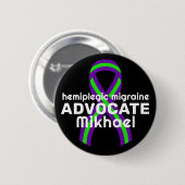 Hemiplegische migraine Advocate zwarte Button (Voorkant /achterkant)