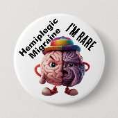 Hemiplegische Migraine Ik ben Zeldzame Badge Ronde Button 7,6 Cm (Voorkant)