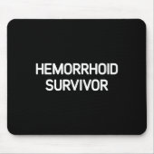 Hemorrhoid Survivor, Funny, Jokes, Sarcastic  Muismat (Voorkant)