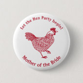 Hen Party Bachelorette Moeder van de Bride Ronde Button 5,7 Cm (Voorkant)