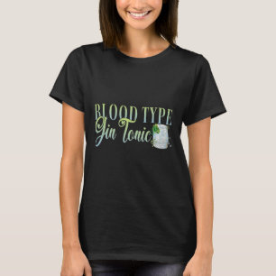 Hen Party Bloed Type Gin Tonic Cocktail voor Barte T-shirt
