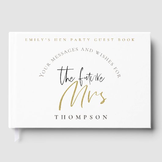 Hen Party Future Mrs. Name Black Gold Script Gastenboek (Voorkant)