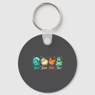 Hen Quote Ewe Saying Tea Sea Dreams Sleutelhanger