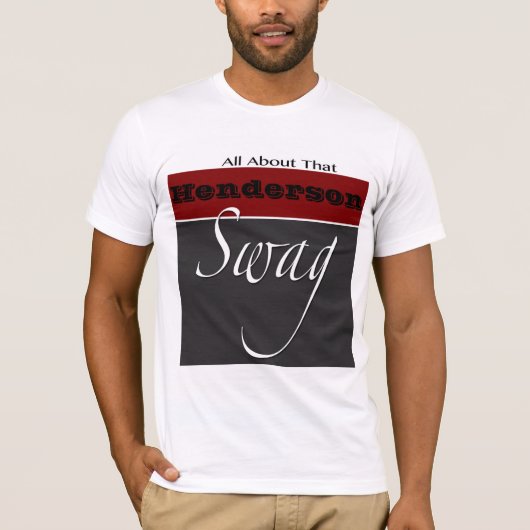 Henderson Family Swag Tshirt (Voorkant)