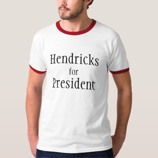 Hendricks voor President T-shirt (Voorkant)
