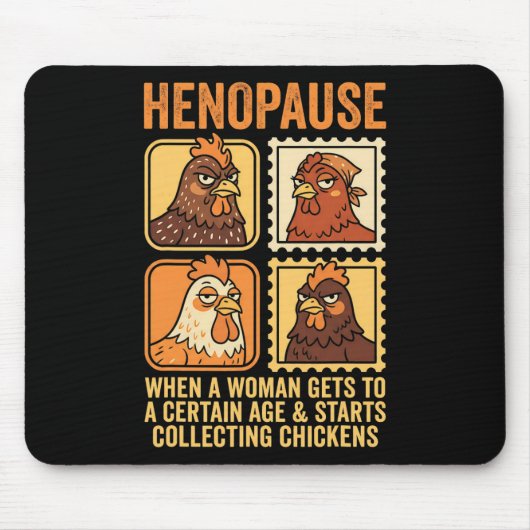 Henopause Kippen Verzamel Quotes Stempel Frame Chi Muismat (Voorkant)