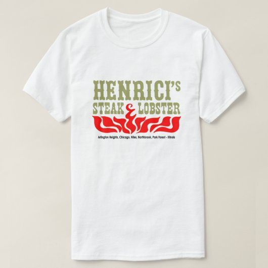 Henrici's Restaurant, Steak & Lobster, Chicago, IL T-shirt (Design voorkant)